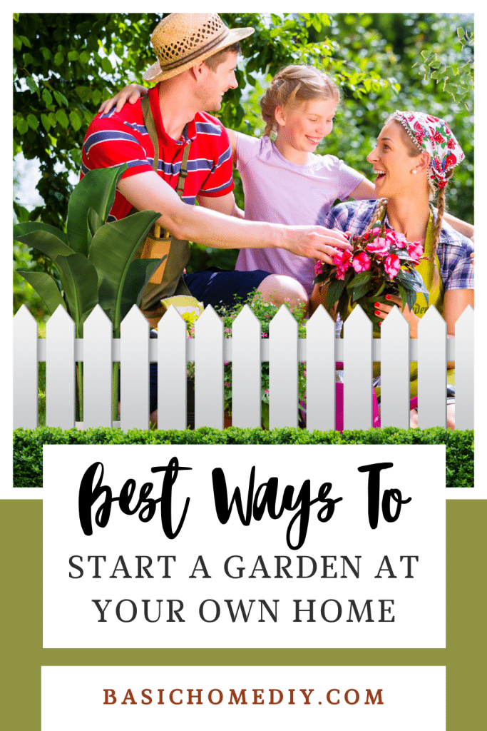 best Ways To Start a Garden at Your Own Home pin 5
