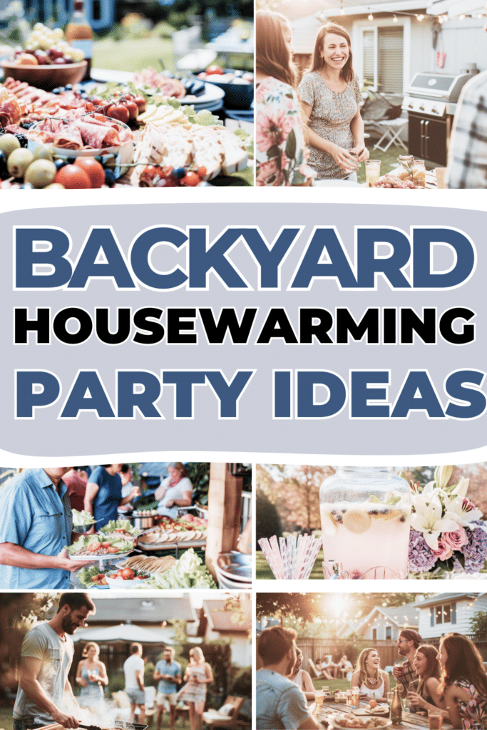 Backyard Housewarming Party Ideas_ Easy Tips to Host in Your New Space 3