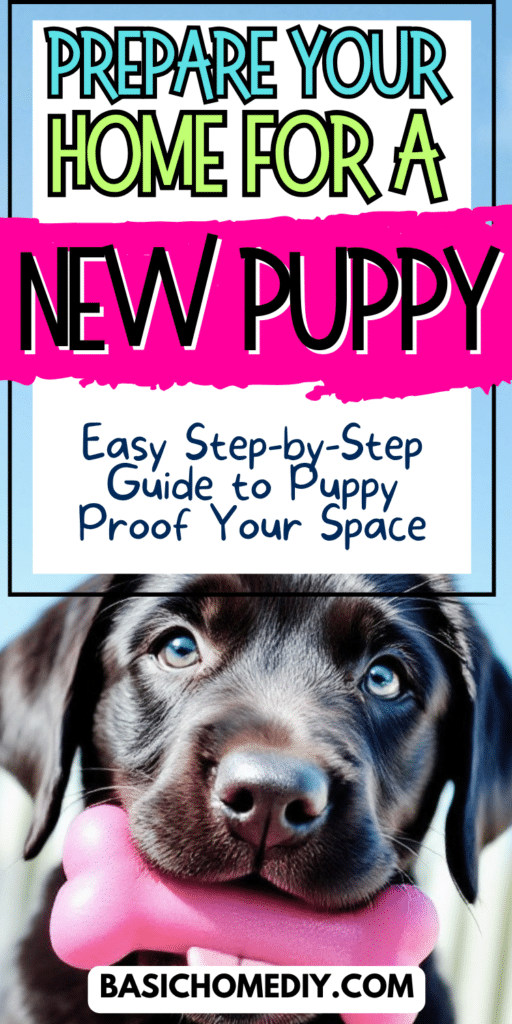 Prepare Home for Puppy_ Easy Tips from a Dog Mom 3
