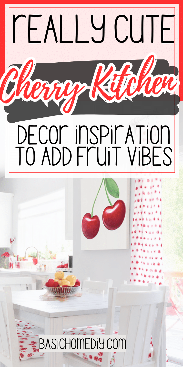 20+ Cute Cherry Themed Kitchen Decor Ideas That You've Got To Try ...