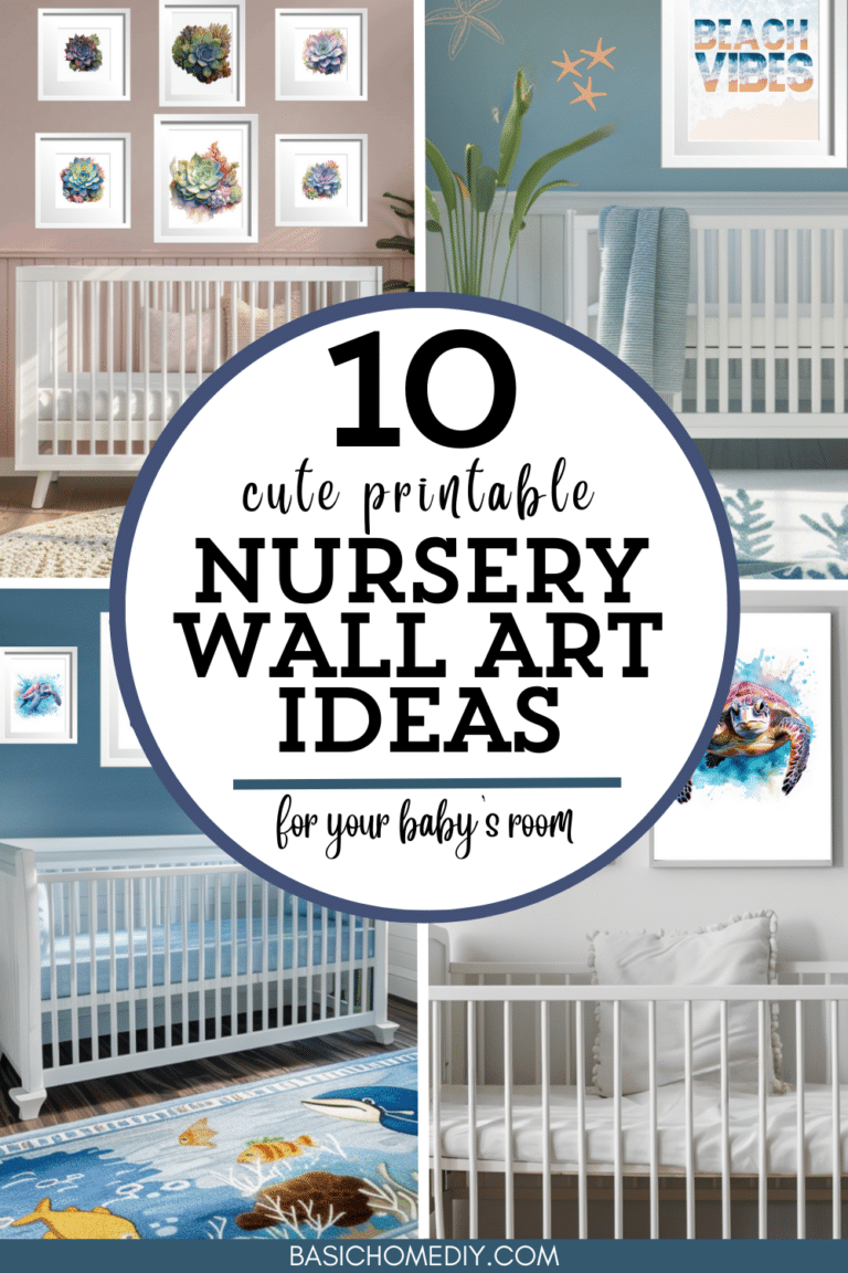 Cute Printable Nursery Wall Art Ideas for Your Baby's Room - Basic Home DIY