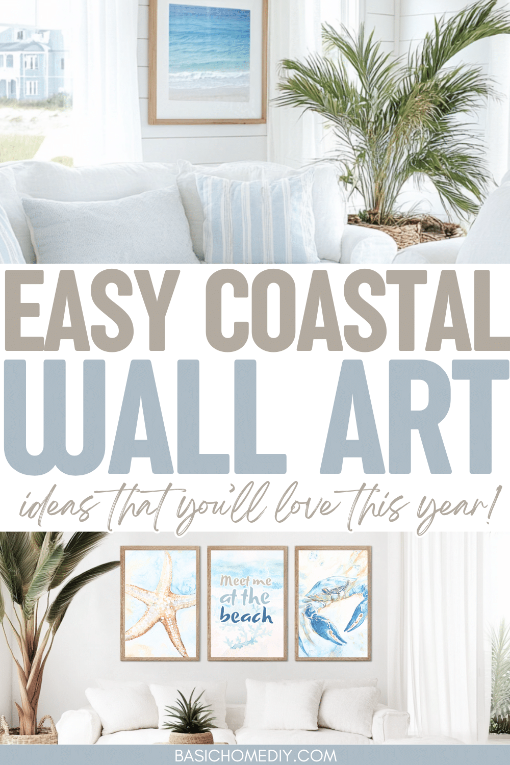 Coastal Wall Art Ideas for a Beachy Home Makeover in 2026 - Basic Home DIY