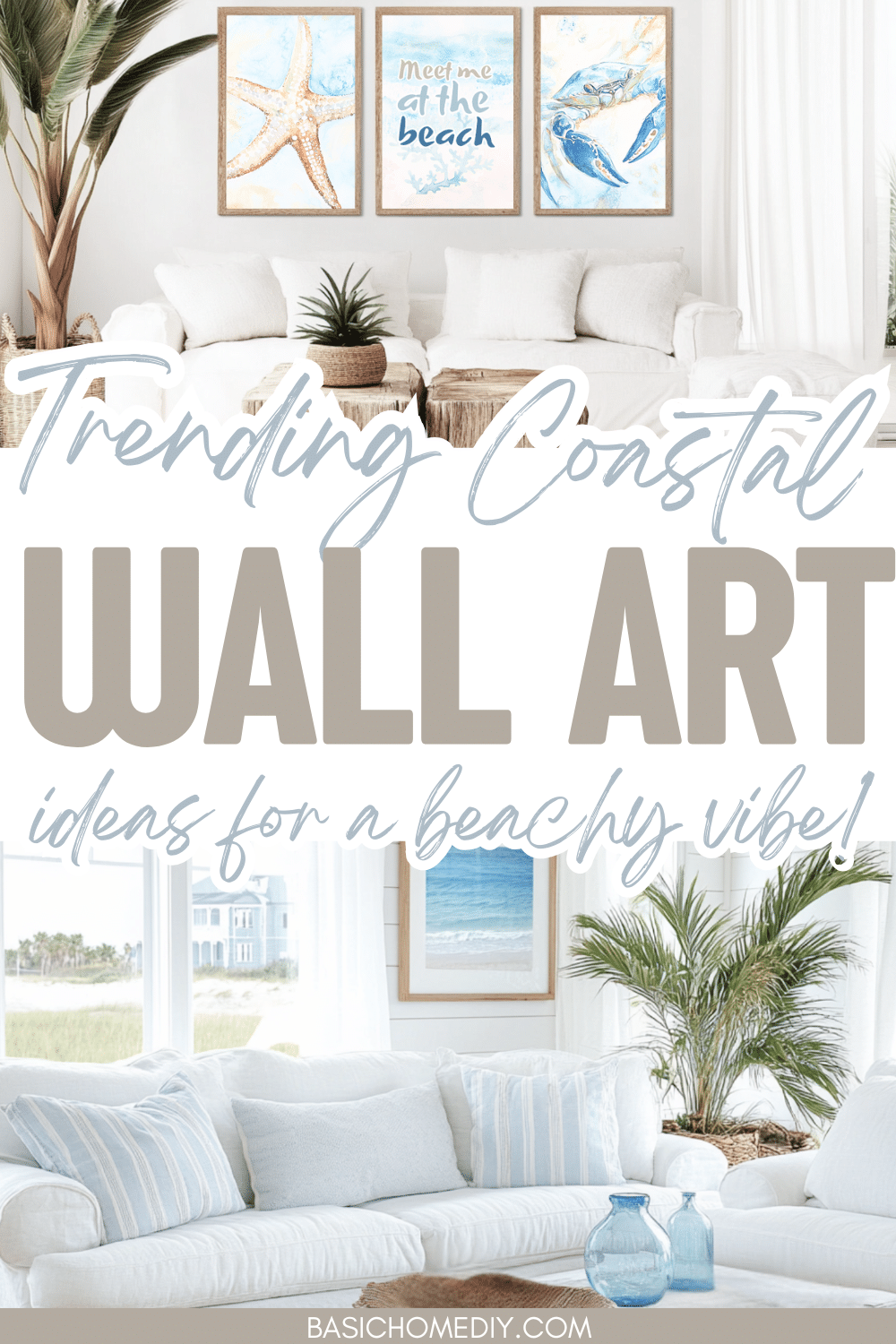 Coastal Wall Art Ideas for a Beachy Home Makeover in 2026 - Basic Home DIY