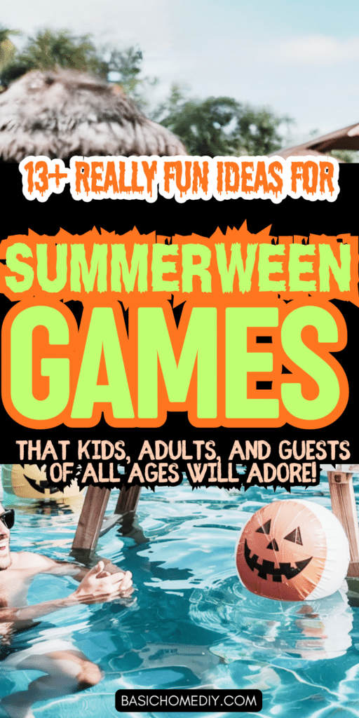 13 Summerween Party Games Everyone Will Love (Spooky + Summer Ideas 3