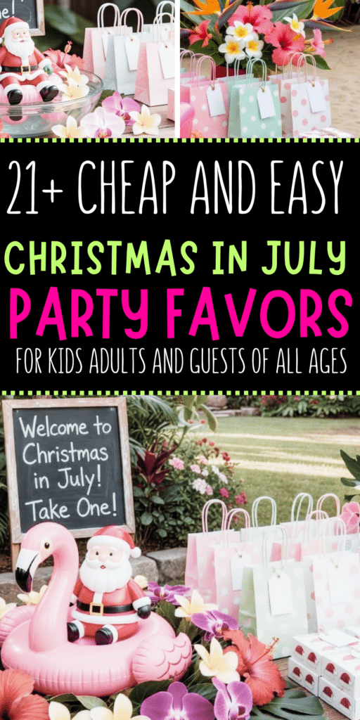 21+ Easy Christmas in July Party Favors for Kids and Adults (Fun & Affordable Ideas) 2