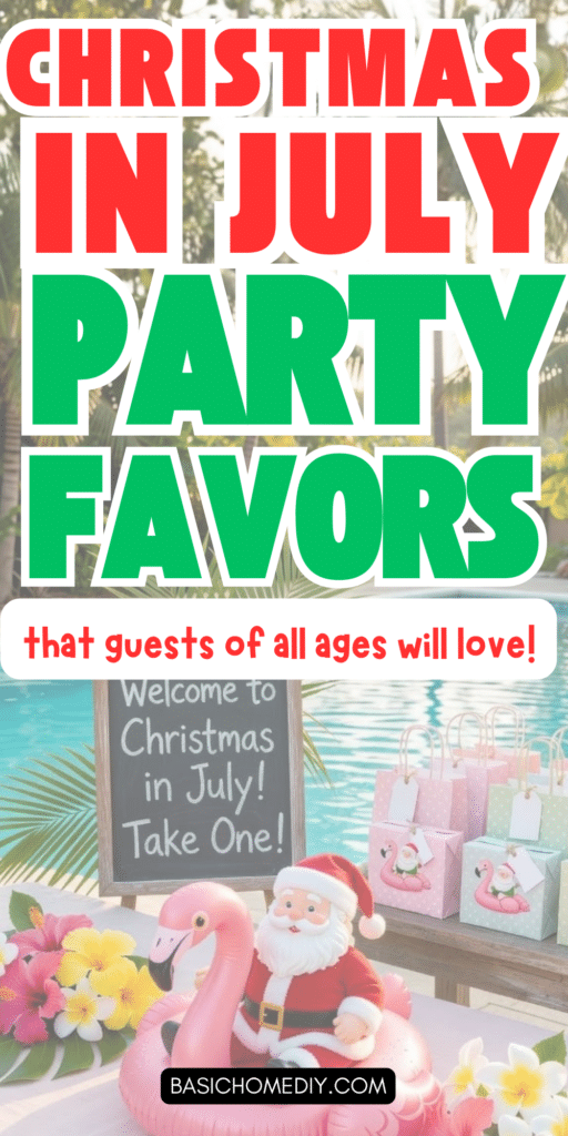 21+ Easy Christmas in July Party Favors for Kids and Adults (Fun & Affordable Ideas) 5