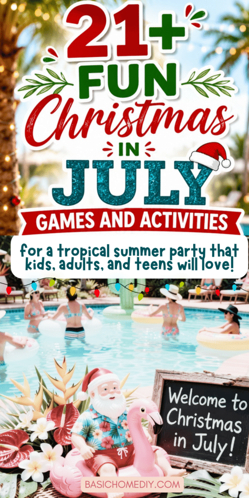 21+ Fun Christmas in July Games and Activities for a Tropical Summer Party 1