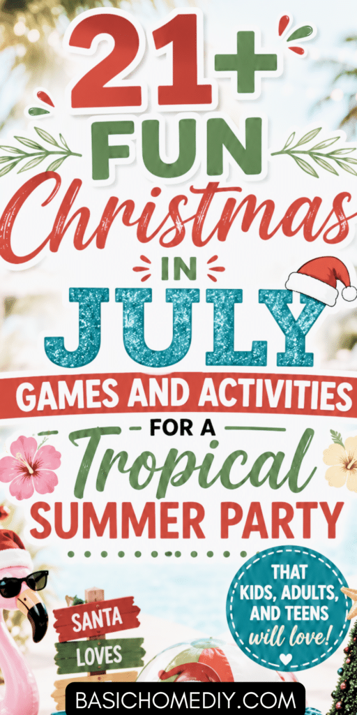 21+ Fun Christmas in July Games and Activities for a Tropical Summer Party 4
