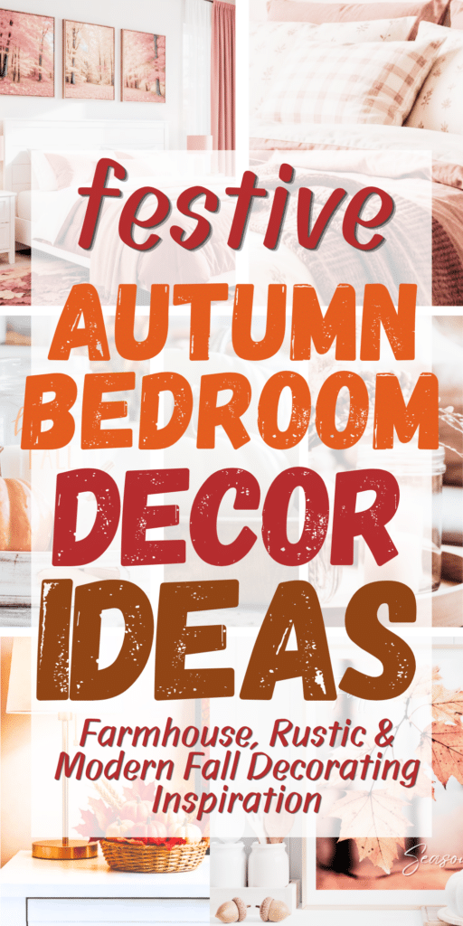 Cozy Fall Bedroom Decor_ Easy Ideas on a Budget to Decorate for the Autumn Season 5