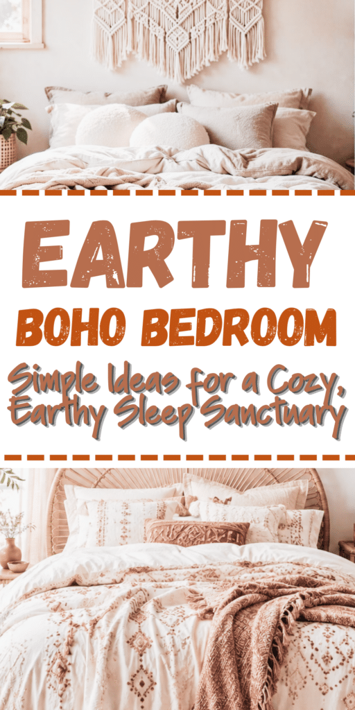 Boho Bedroom_ Simple Ideas for a Cozy, Earthy Sleep Sanctuary 3