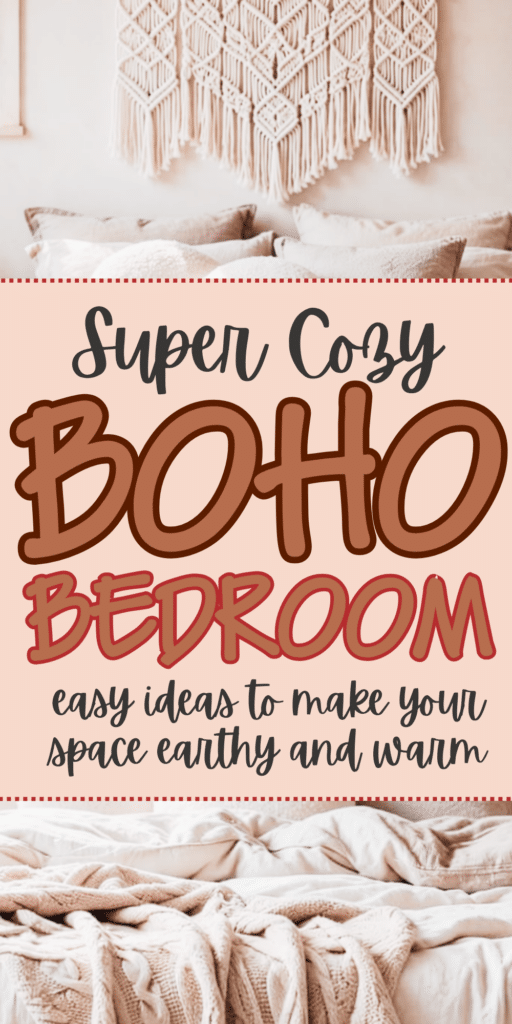 Boho Bedroom_ Simple Ideas for a Cozy, Earthy Sleep Sanctuary 4
